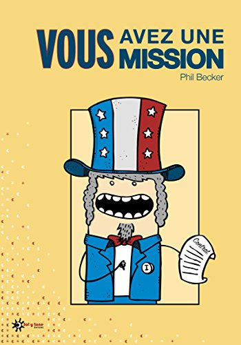 vous avez une mission