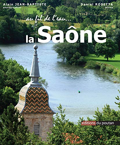 Au fil de l'eau... La saône