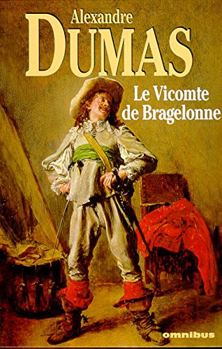Le vicomte de Bragelonne