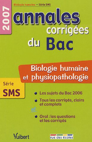 biologie humaine série sms : annales corrigées du bac