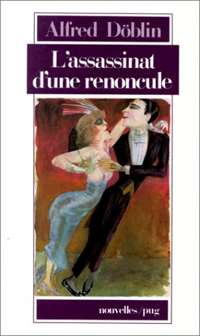 L'assassinat d'une renoncule : nouvelles et autres récits