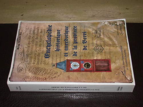 Encyclopédie historique et anecdotique de la province du Berri