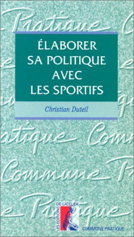 Elaborer sa politique avec les sportifs