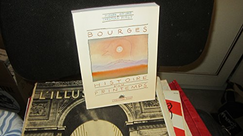 bourges, histoire d'un printemps, 1977-1986