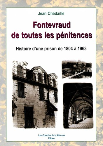 fontevraud de toutes les penitences
