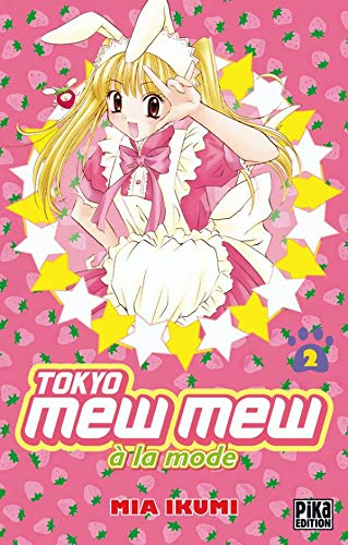 Tokyo Mew Mew à la mode. Vol. 2