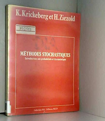 Méthodes stochastiques : introduction aux probabilités et à la statistique