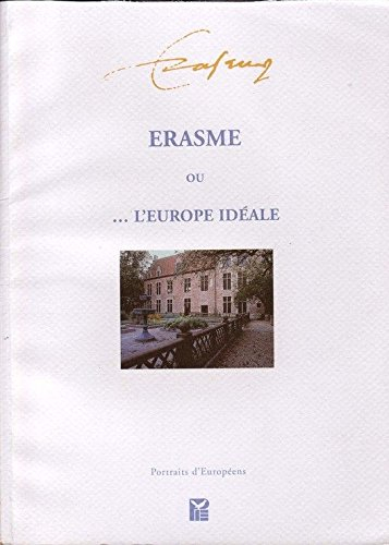 erasme ou.l'europe ideale