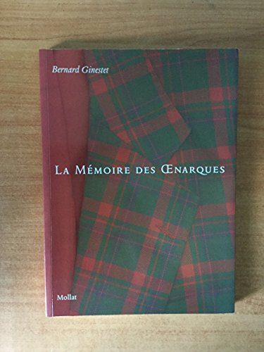 La mémoire des Oenarques