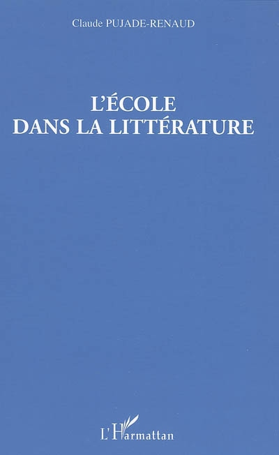 L'Ecole dans la littérature