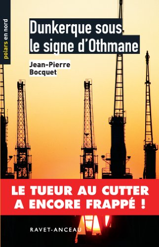 Dunkerque sous le signe d'Othmane