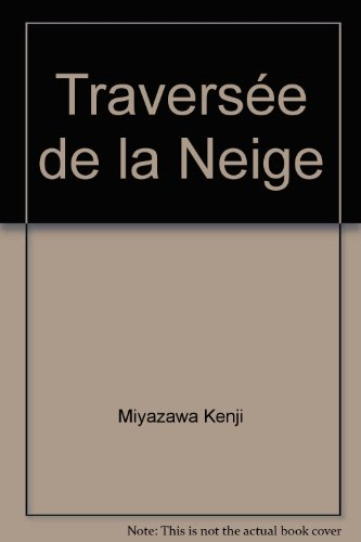 Traversée de la neige