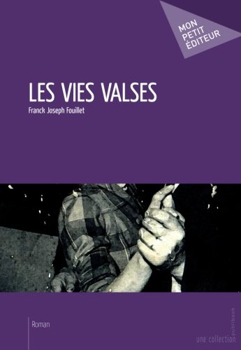 les vies valses