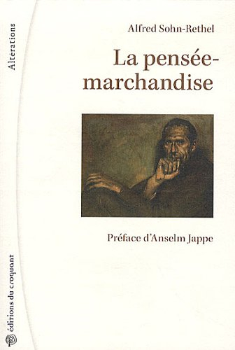 La pensée-marchandise