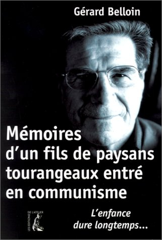 Mémoires d'un fils de paysan entré en communisme