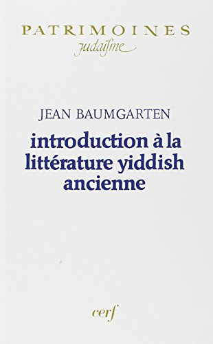 Introduction à la littérature yiddish ancienne