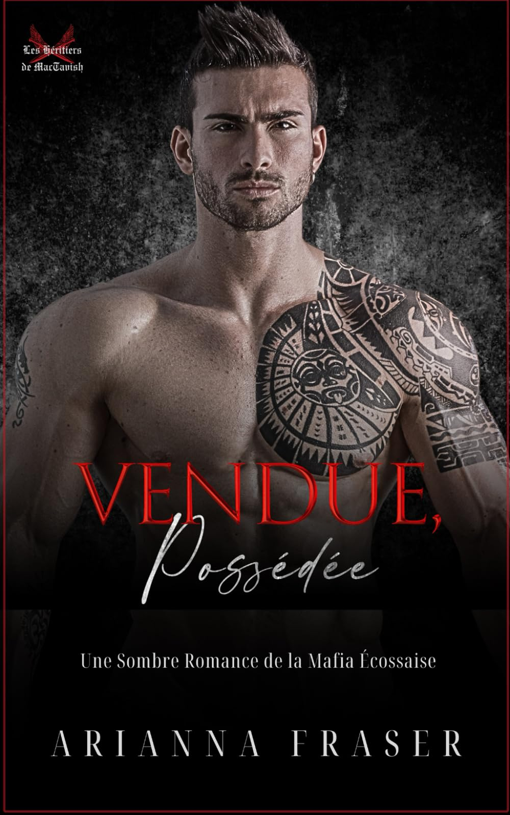 Vendue, Possédée: Une Sombre Romance de la Mafia Écossaise