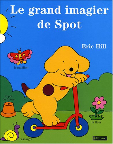 Le grand imagier de Spot