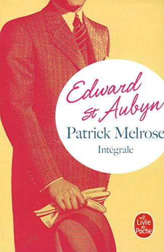 Patrick Melrose : intégrale