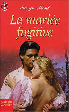 La mariée fugitive