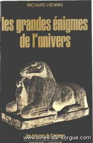 les grandes enigmes de l'univers.