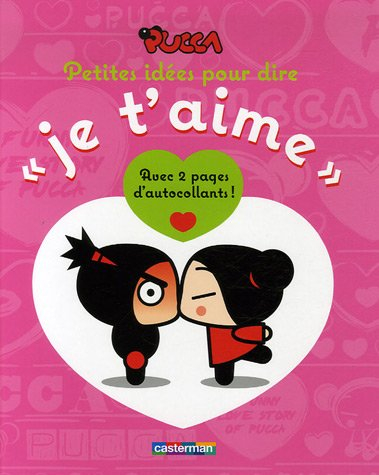 Pucca, petites idées pour dire je t'aime