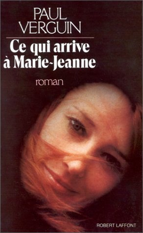 Ce qui arrive à Marie-Jeanne