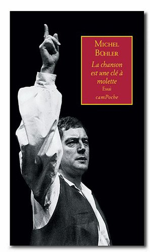 La chanson est une clé à molette : essai