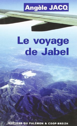 voyage de jabel