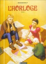 L'horloge. Vol. 3