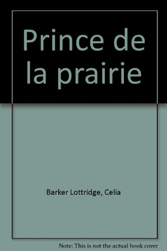 prince de la prairie