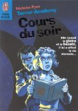 Terror Academy. Vol. 4. Cours du soir