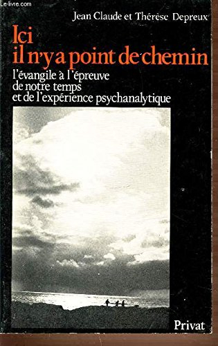 ici il n'y a point de chemin