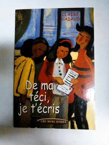 De ma téci, je t'écris