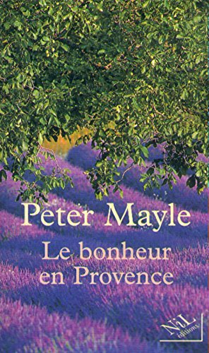 le bonheur en provence
