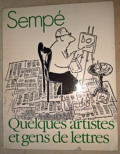Quelques artistes et gens de lettres