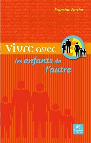 Vivre avec les enfants de l'autre