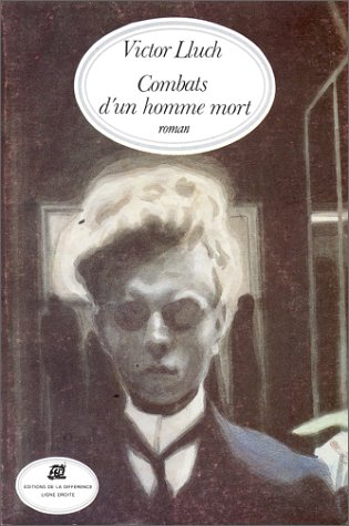 Combats d'un homme mort