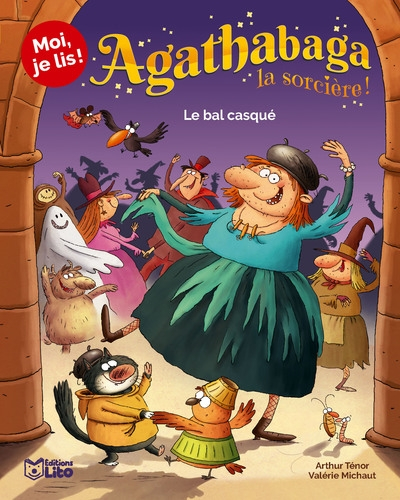 Agathabaga la sorcière !. Vol. 4. Le bal casqué