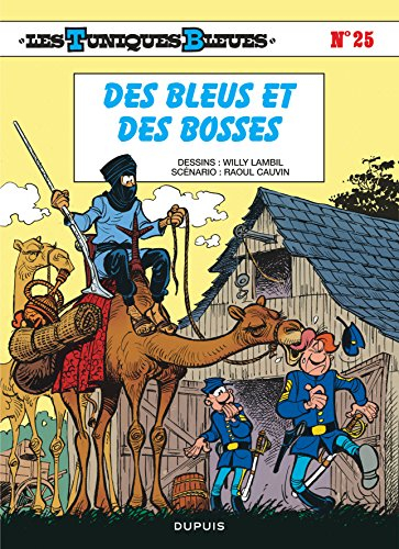 Les Tuniques bleues. Vol. 25. Des bleus et des bosses