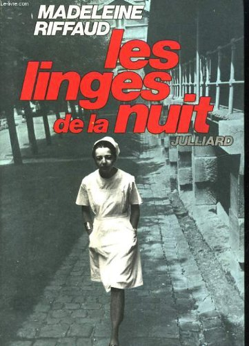 les linges de la nuit