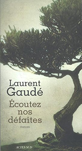 Ecoutez nos défaites