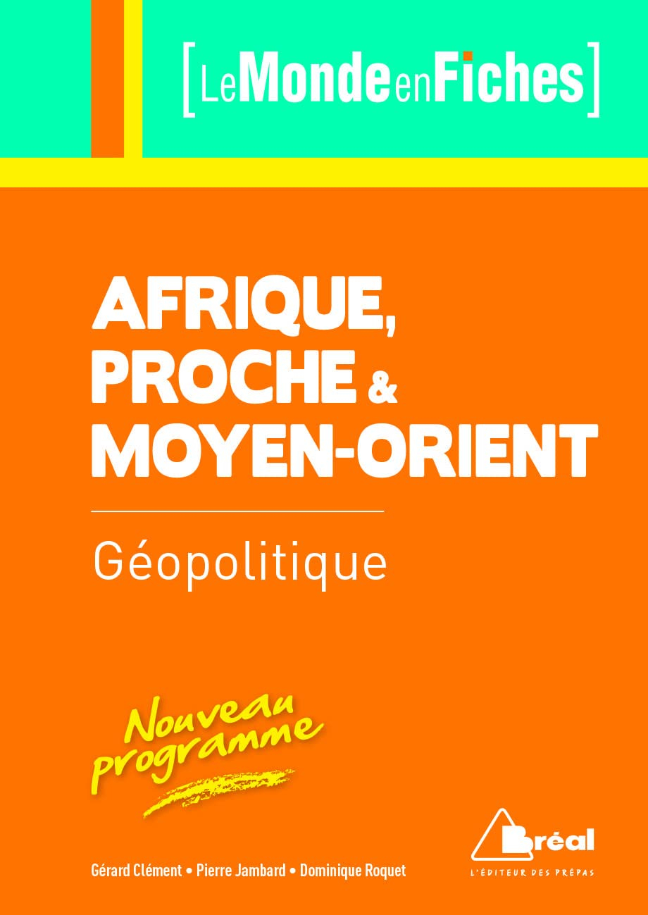 Géopolitique de l'Afrique, du Proche et du Moyen-Orient : nouveau programme