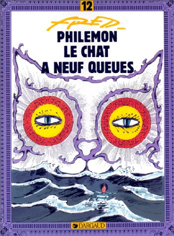 Philémon. Vol. 12. Le Chat à neuf queues