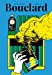 Revue bouclard n°1: Revue littéraire