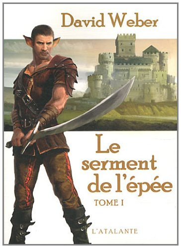 Le serment de l'épée. Vol. 1