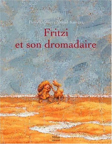 Fritzi et son dromadaire