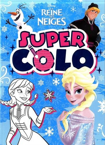 La reine des neiges : super colo