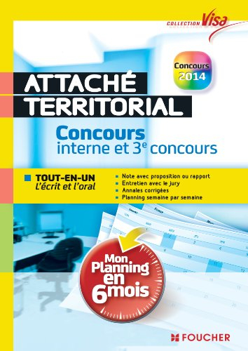 Attaché territorial, concours interne et 3e concours : tout-en-un, l'écrit et l'oral, mon planning e
