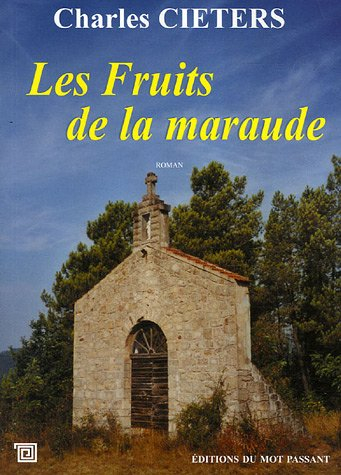 Les fruits de la maraude